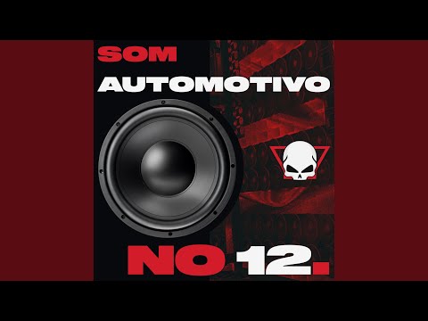 Som Automotivo no 12