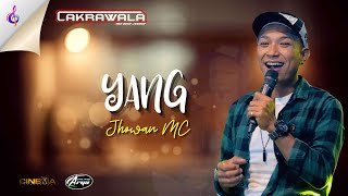 Download lagu YANG // JHOWAN MC // CAKRAWALA LIVE JEPON BLORA // CINEMA SHOTING TODANAN // ARYA AUDIO mp3