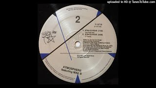 Atmosphere Featuring MAE B | Atm-Oz-Fear (Just Right Mix)