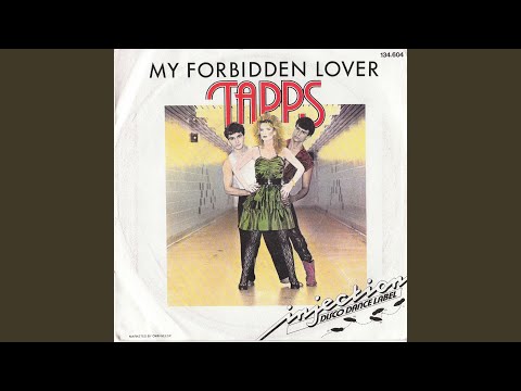 My Forbidden Lover (Original Power 12" Mix)