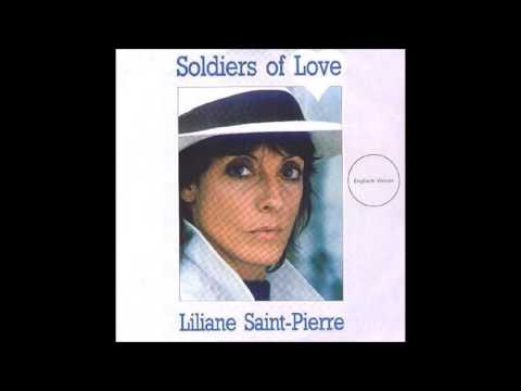 1987 Liliane Saint-Pierre - Soldiers Of Love (German Version)