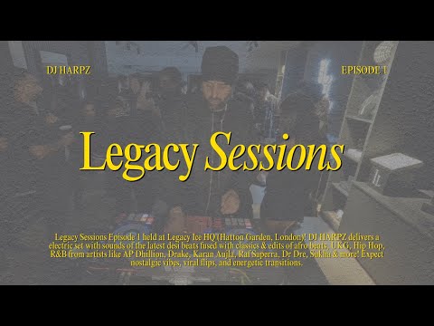 DJ Harpz and Legacy Sessions
