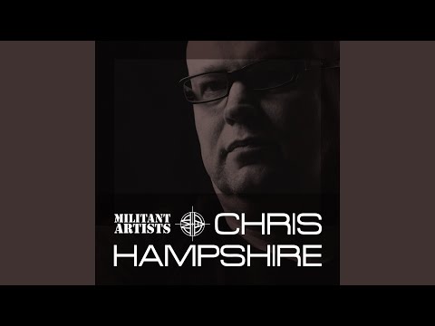 Militant Artists Presents ... Chris Hampshire (Continuous DJ Mix)