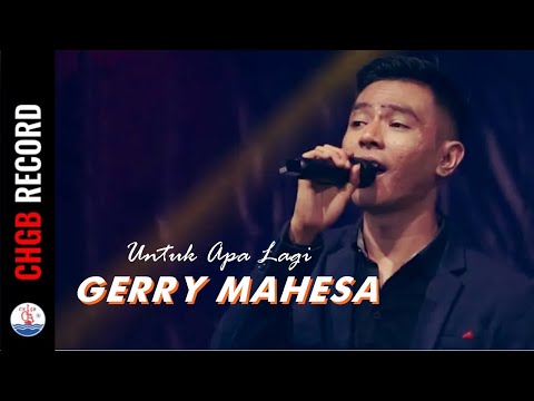 Gerry Mahesa - Untuk Apa Lagi | (Official Music Video)