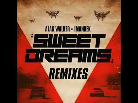 Alan Walker x Imanbek - Sweet Dreams (Brooks Extended Remix)