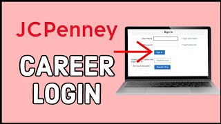 JCPenney Career Login: How to Login JCPenney Career account 2024