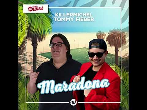 Killermichel, Tommy Fieber - Maradona