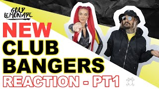 LISTENING TO NEW CLUB MUSIC BANGERS |  REACTION ( Pt1 )
