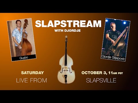 EDDIE COCHRAN's Slap Bass w/ GUYBO  - Slapstream with Djordje #17