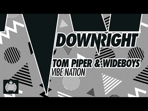 Tom Piper x Wideboys - Vibe Nation