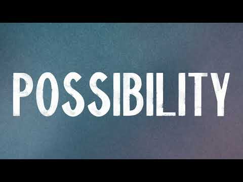 Possibility - Drew Holcomb and The Neighbors