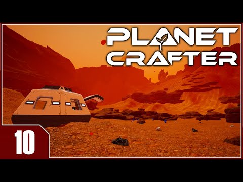 The Planet Crafter - EP10