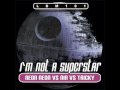 I'm Not A Superstar 