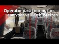 Operator past touringcars aan voor veilige reizen