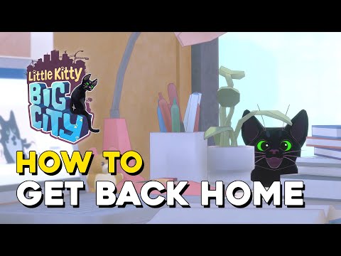 Little Kitty, Big City How To Get Back Home (Home Sweet Home Achievement Guide)