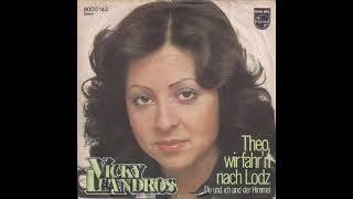 Vicky Leandros - Theo, wir fahr&#39;n nach Lodz
