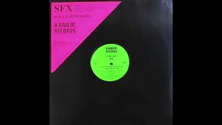 SFX -  Long Live Free Techno (1992)