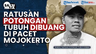 Motif Pelaku Mutilasi Pacar, Ratusan Potongan Tubuh Dibuang di Pacet Mojokerto