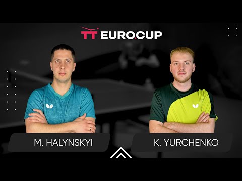 18:50 Mykola Halynskyi - Kiril Yurchenko 21.08.2025 TT Euro.Cup Ukraine Elite TABLE 3