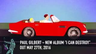 Paul Gilbert &quot;I Can Destroy&quot; Pre-Roll