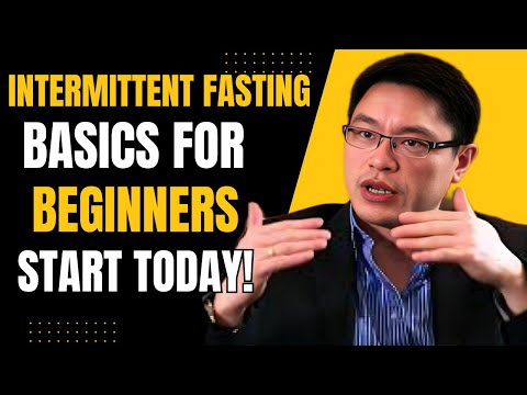 The MOST Important Intermittent Fasting Basics for Beginners:  - Dr Jason Fung