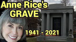 Anne Rice&#39;s GRAVE Buried in New Orleans - Dearly Departed Tours