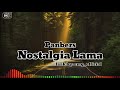 Panbers Nostalgia Lama Lirik