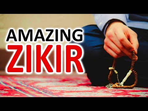 This ZIKIR Dhikr Will Give You Peace, Strength , Energy & Remove All Anxiety  ᴴᴰ