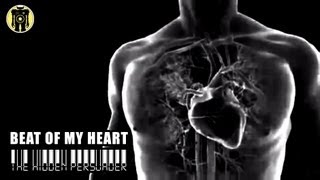 Beat Of My Heart - The Hidden Persuader