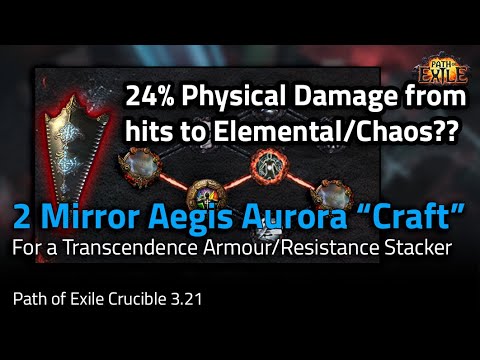 2 Mirror Aegis Aurora “Craft” - Transcendence Armour/Res Stacker - Path of Exile Crucible 3.21