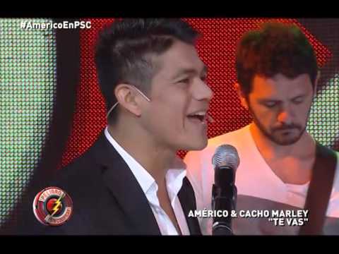 Américo and Cacho Marley sing "Te vas" - Peligro Sin Codificar 2015