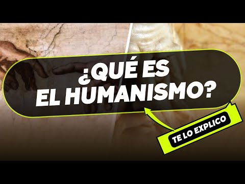 ¿Qué es el Humanismo? Definición, Origen Explicados, Historia y Características/ Explicacion Facil