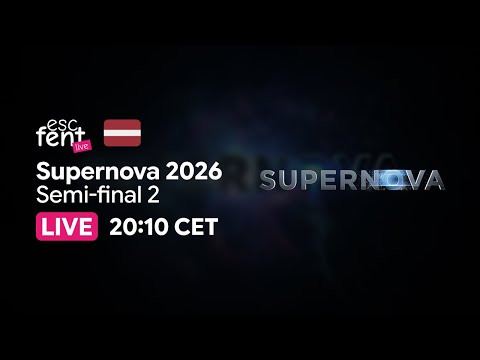 🇱🇻 Supernova 2026 - Semi-final 2 | 🔴 LIVE