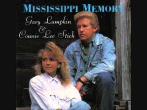 Gary Lumpkin & Connie Lee Stich -   Mississippi Memory