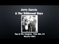 【CGUBA328】 Jerry Garcia & The Wildwood Boys 02/23/1963