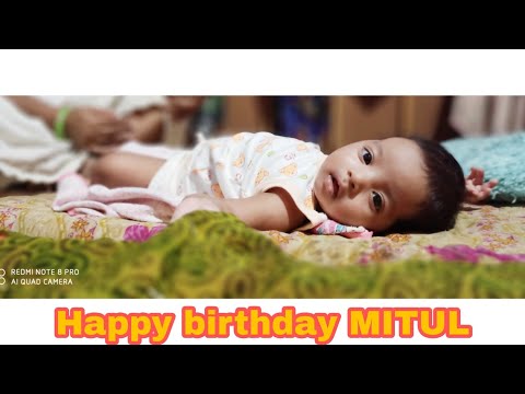 MITUL Birthday song //26 June 2021