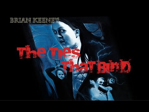 Brian Keene's The Ties That Bind - A short film