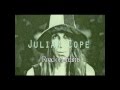 Julian Cope - Road of dreams
