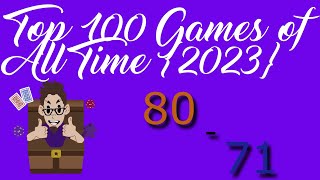 Top 100 Games of All Time {2023} 80 - 71