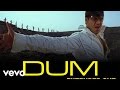Dum Title Track Full Video Vivek Oberoi Sandeep Chowta Abbas Tyrewala