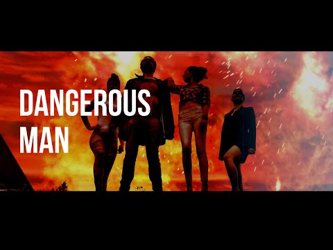 DANGEROUS MAN (Official Video)