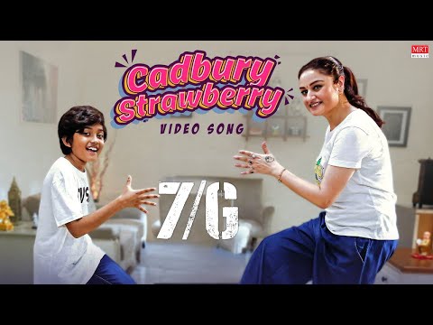 Cadbury Strawberry - Video Song | "7G" | Sonia Agarwal, Smruthi Venkat | Haroon | Siddharth Vipin — 7/G
