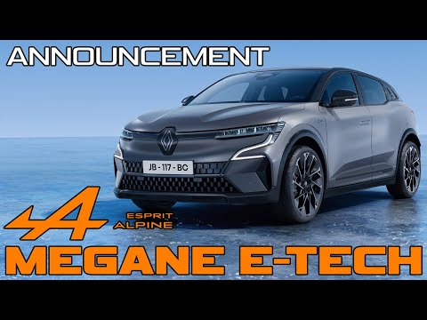 Renault Megane E-TECH Esprit Alpine Announcement