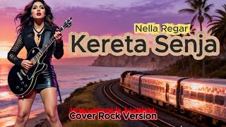 Download lagu Kereta Senja - Nella Regar (Cover Rock Version) mp3