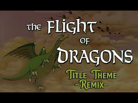 The Flight of Dragons! - (Main Theme) - Shire Folk Remix & Remaster