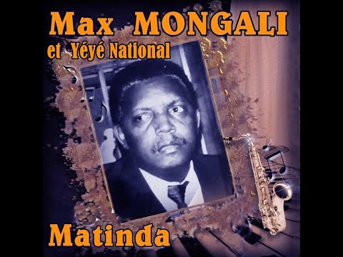 YEYE NATIONAL - Matinda (Max MONGALI)