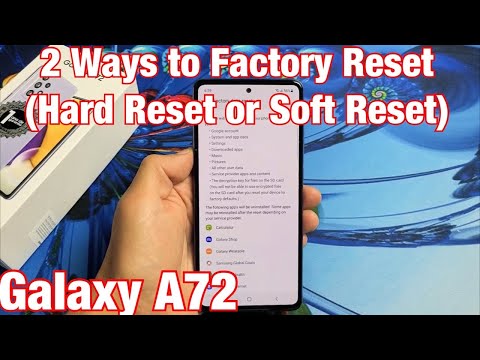 Galaxy A72: How to Factory Reset (2 Ways- Hard Reset or Soft Reset)