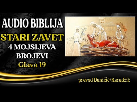 4 Mojsijeva 19 glava - Brojevi - Audio Biblija - Voda Očišćenja