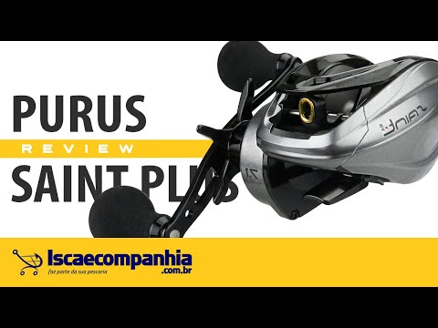 Vídeo Carretilha Saint Plus Purus