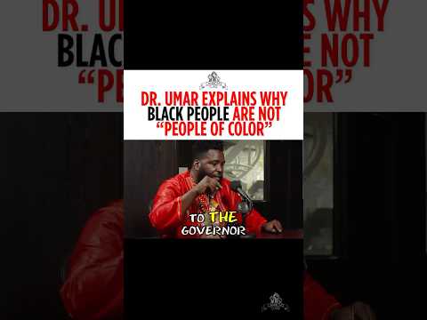 #DrUmar explains why Black people are not “people of color”. @CannonsClassTV #shorts #cannonsclass
